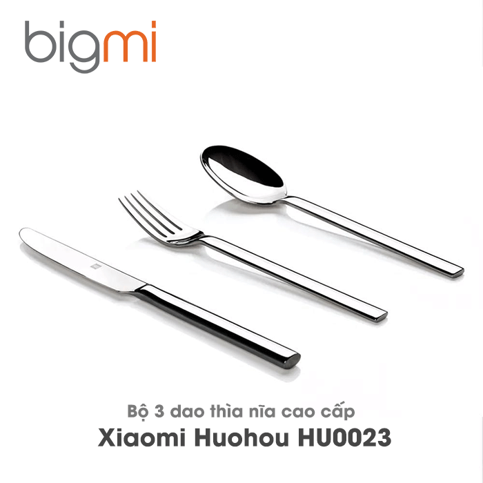 Bộ 3 dao thìa nĩa cao cấp Xiaomi Huohou HU0023 Bộ 3 dao thìa nĩa cao cấp Xiaomi Huohou HU0023