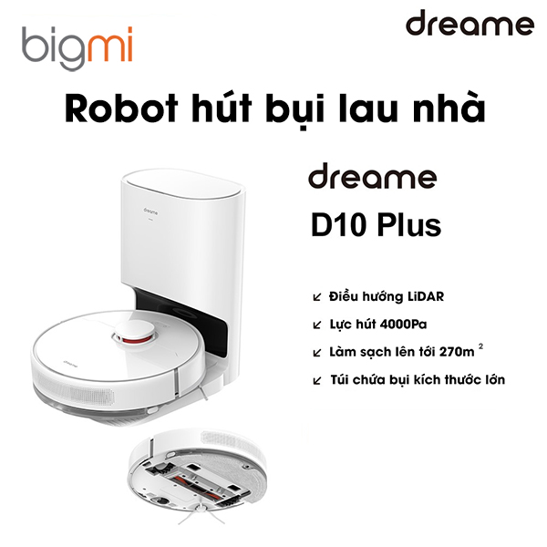 Robot hút bụi lau nhà Dreame D10 Plus hay còn được gọi với cái tên Dreamebot D10 Plus, Dreame D10 Plus, D10 Plus Robot hút bụi lau nhà Dreame D10 Plus hay còn được gọi với cái tên Dreamebot D10 Plus, Dreame D10 Plus, D10 Plus