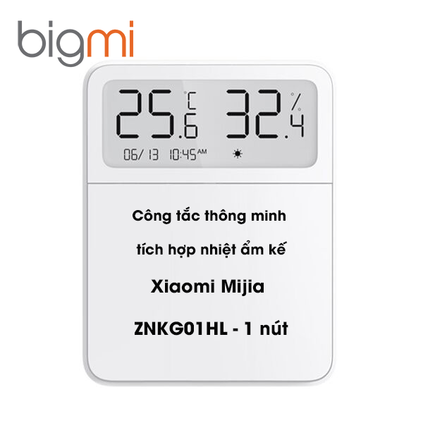 Công tắc thông minh tích hợp nhiệt ẩm kế Xiaomi Mijia - ZNKG01HL 1 nút Công tắc thông minh tích hợp nhiệt ẩm kế Xiaomi Mijia - ZNKG01HL 1 nút