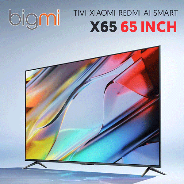Tivi Xiaomi Redmi AI Smart X65 65 inch Tivi Xiaomi Redmi AI Smart X65 65 inch