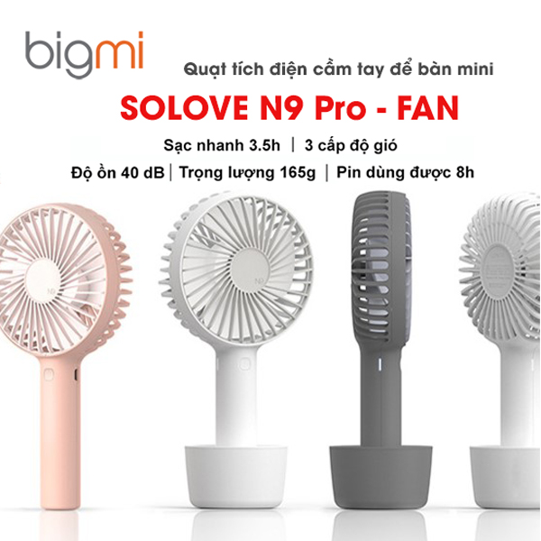 Quạt SOLOVE N9 Pro - FAN tích điện cầm tay để bàn mini 3 cấp gió, tích hợp đế sạc không dây quat-tich-dien-cam-tay-de-ban-mini-solove-n9-pro-fan-3-cap-gio-tich-hop-de-sac-khong-day