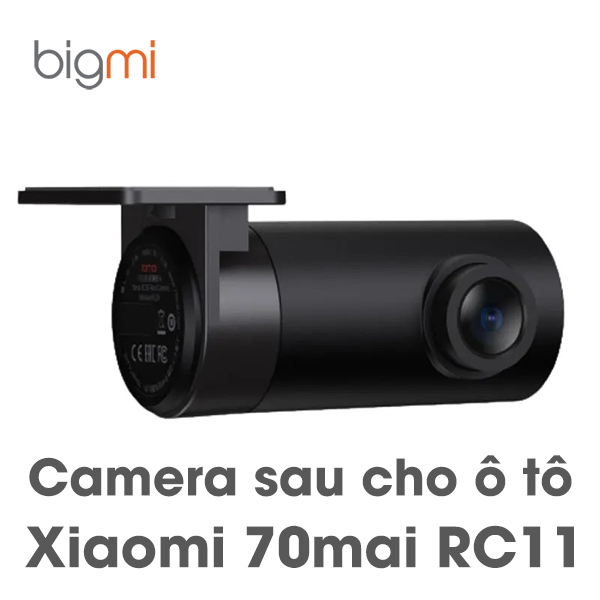Camera sau cho ô tô Xiaomi 70mai RC11 cho A500s A800s A810 bản quốc tế Camera sau cho ô tô Xiaomi 70mai RC11 cho A500s A800s A810 bản quốc tế
