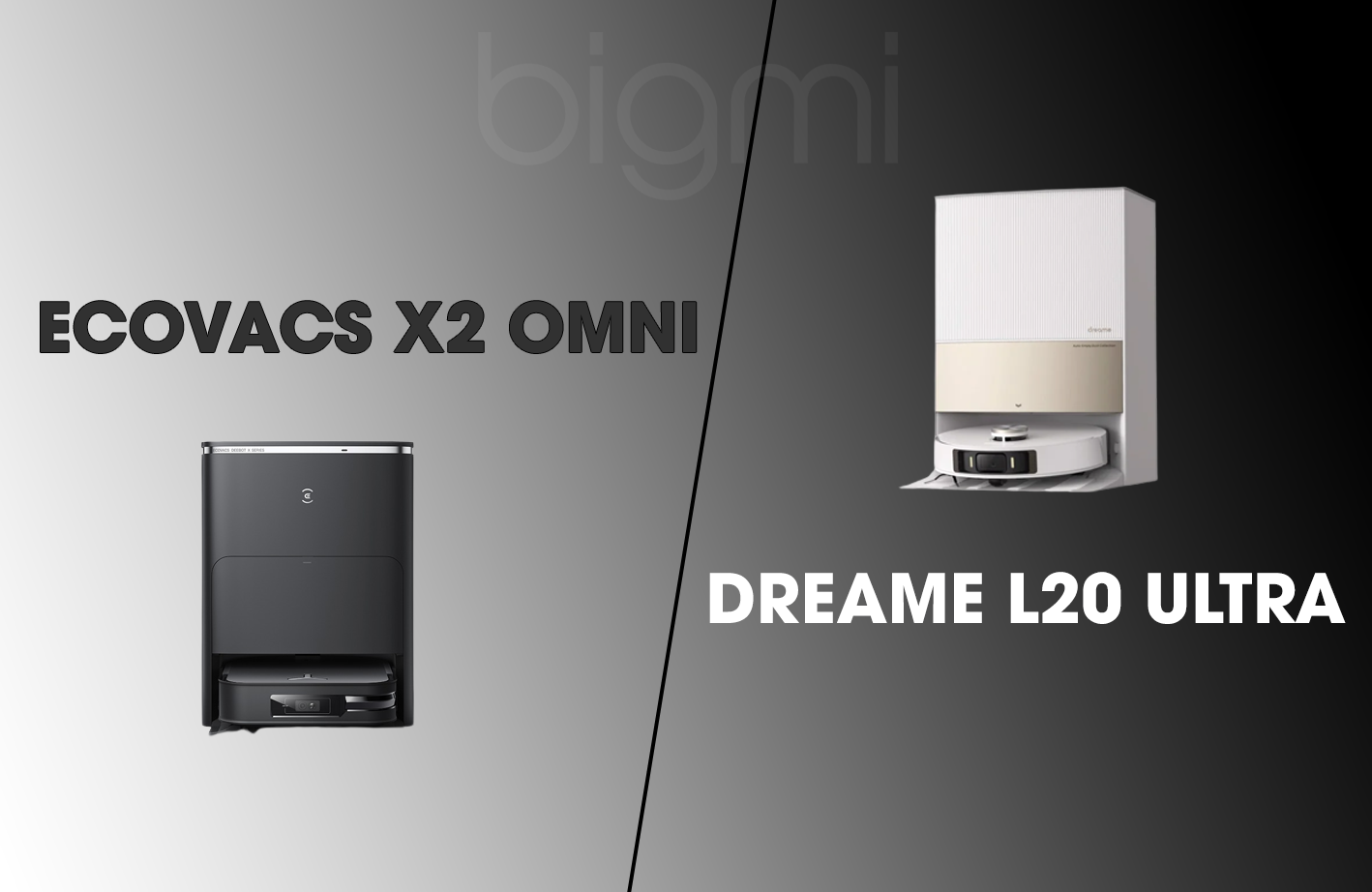 So sánh máy hút bụi lau nhà Dreame L20 Ultra và Ecovacs X2 Omni So sánh máy hút bụi lau nhà Dreame L20 Ultra và Ecovacs X2 Omni