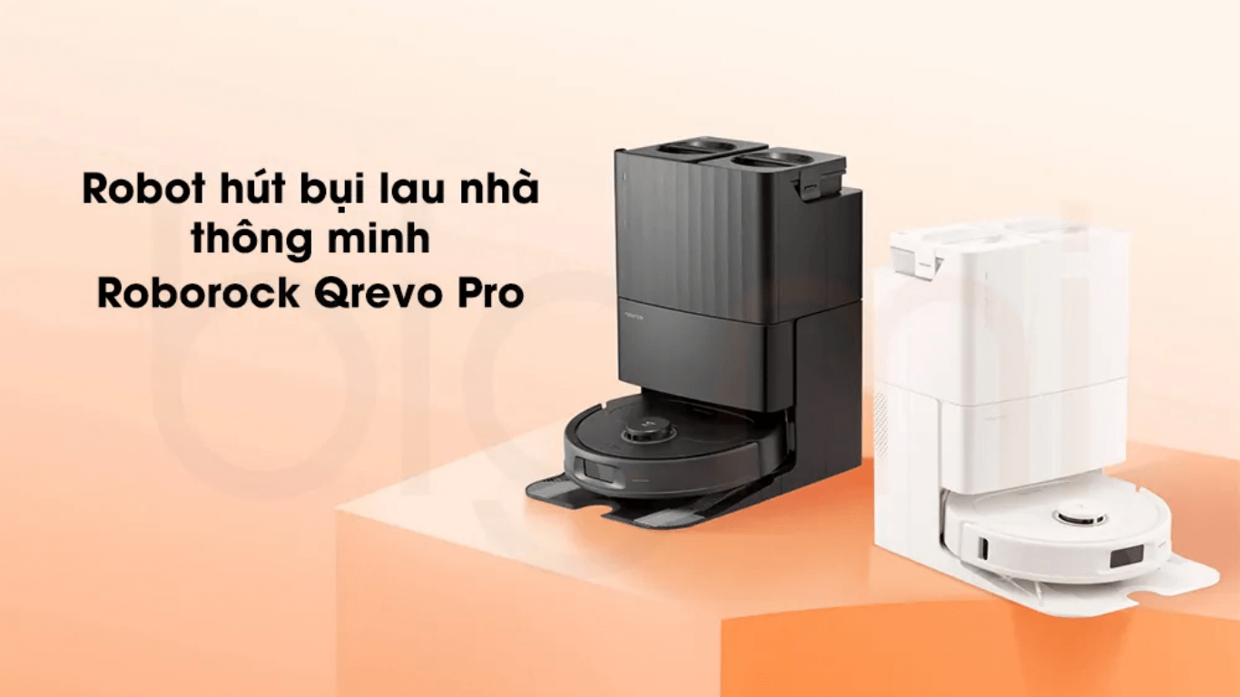 Top 05 robot hút bụi lau nhà thông minh đáng mua 2025 4 Robot hút bụi lau nhà thông minh Roborock Q Revo Pro